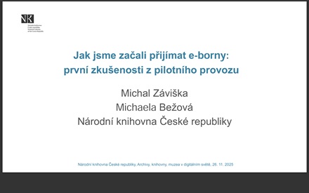 Jak jsme začali přijímat e-borny: první zkušenosti z pilotního provozu 